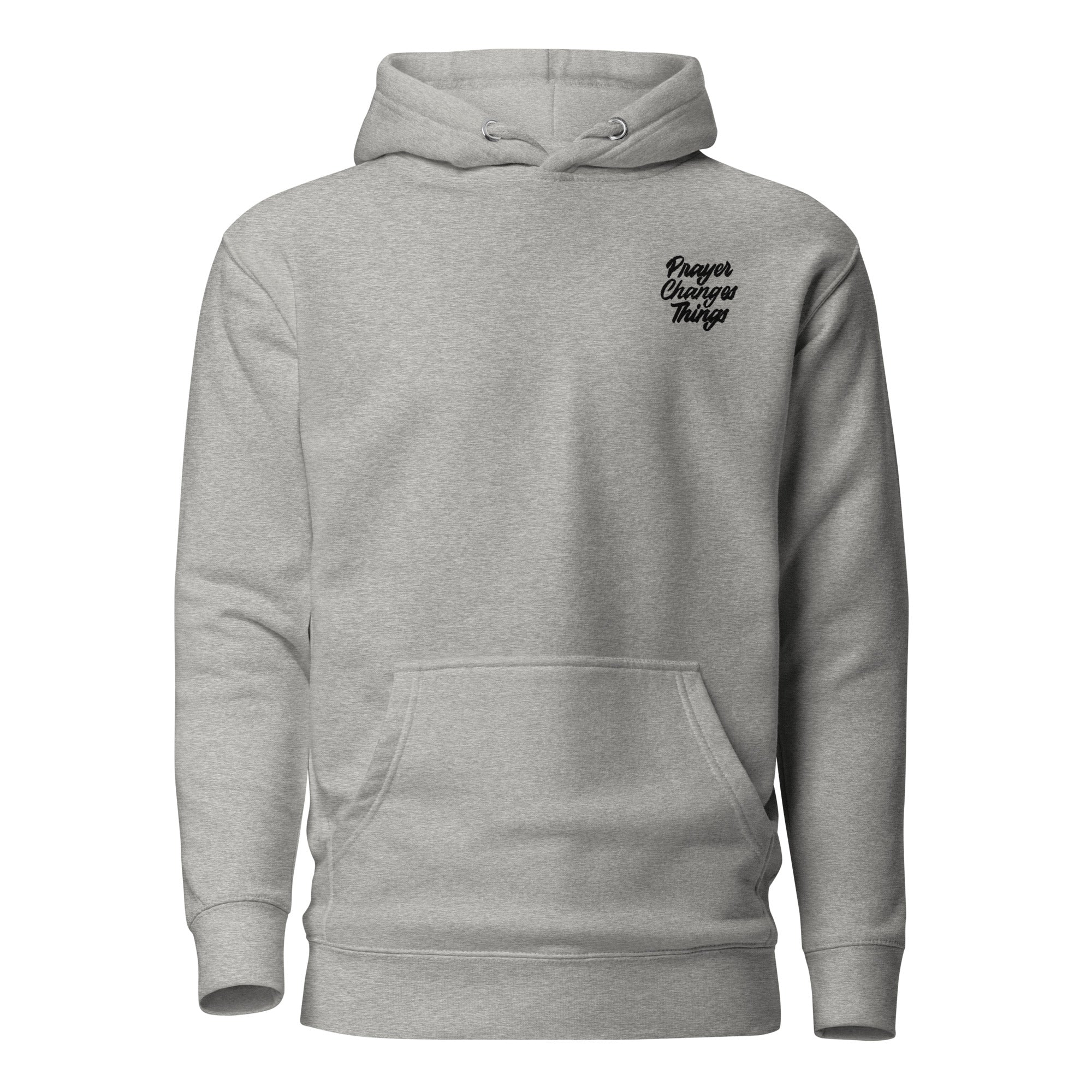 Prayer Changes Things Hoodie