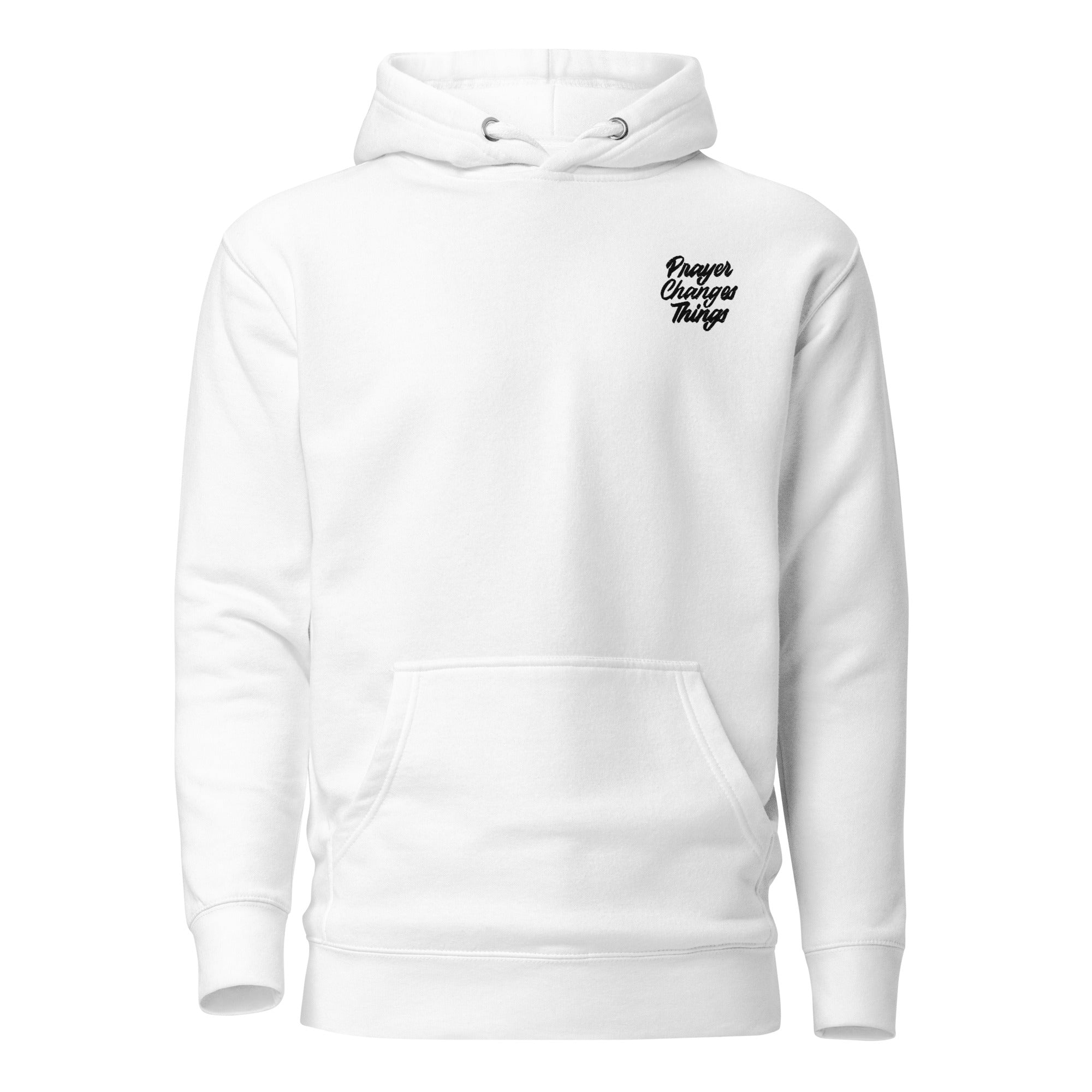 Prayer Changes Things Hoodie